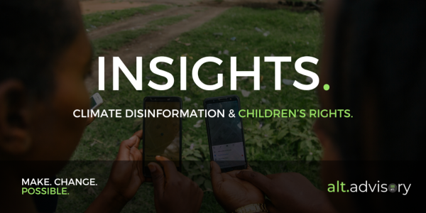 Tackling climate disinformation as a children’s rights issue
